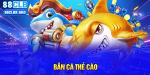 Bắn cá thẻ cào